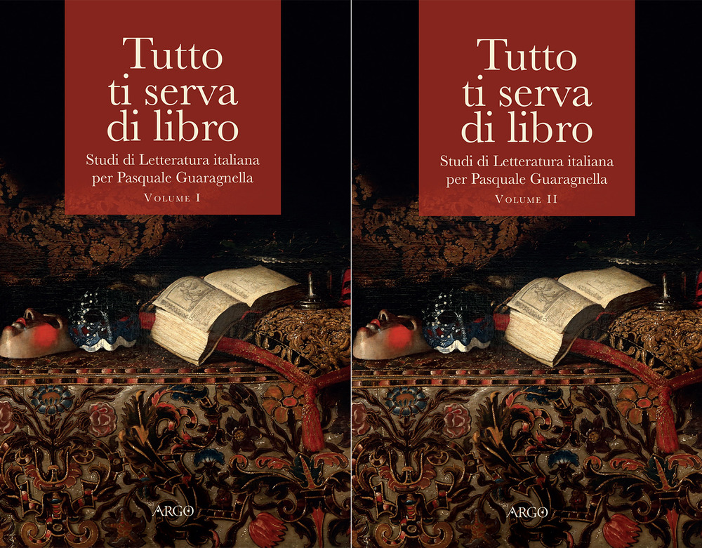 Tutto ti serva di libro. Studi di letteratura italiana per …