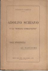 Adolfo Schiavo e la romana combattenti