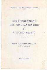 Commemorazione del cinquantenario di Vittorio Veneto