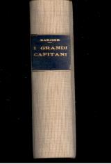 I grandi capitani sino alla rivoluzione francese