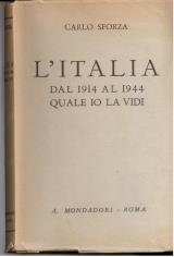 Litalia dal 1914 al 1944 quale io la vidi