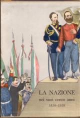 La nazione nei suoi cento anni 1859-1959