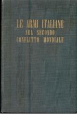 Le armi italiane nel secondo conflitto mondiale