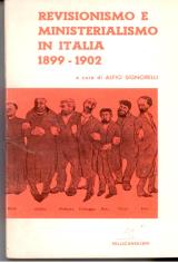 Revisionismo e ministerialismo in Italia 1899-1902