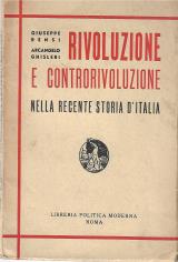 Rivoluzione e controrivoluzione nella recente storia dItalia