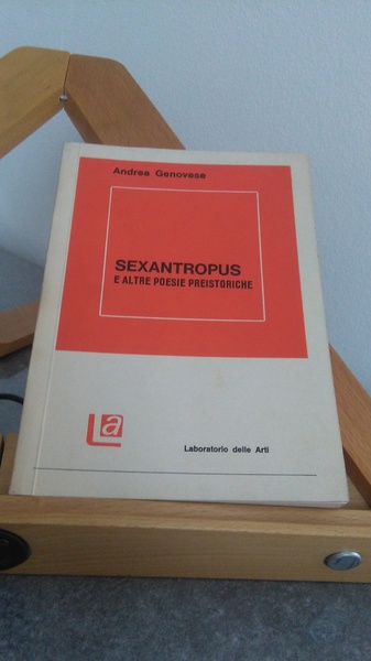 SEXANTROPUS E ALTRE POESIE PRESTORICHE