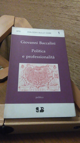 POLITICA E PROFESSIONALITà