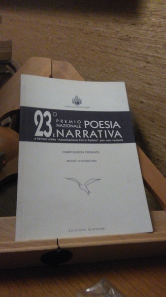 23° PREMIO NAZIONALE POESIA E NARRATIVA. MILANO 13 GIUGNO 2002