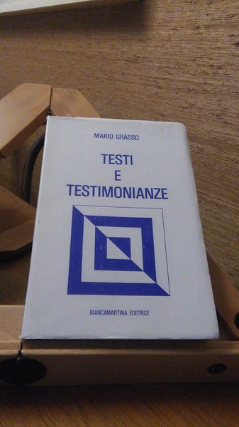 TESTI E TESTIMONIANZE