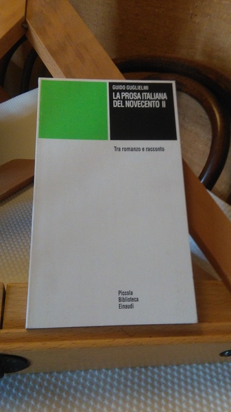 LA PROSA ITALIANA DEL NOVECENTO. VOLUME II