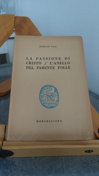 LA PASSIONE DI CRISTO - L'ANELLO DEL PARENTE FOLLE