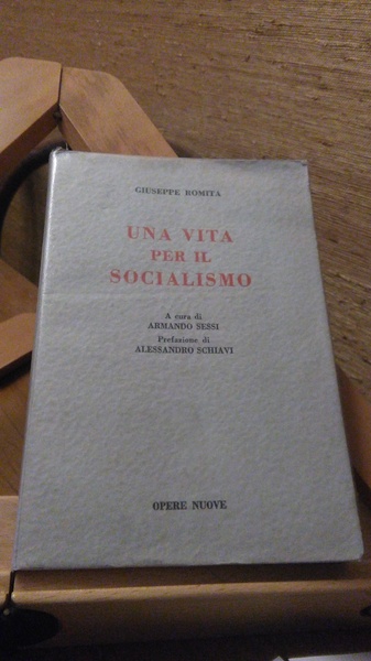 UNA VITA PER IL SOCIALISMO