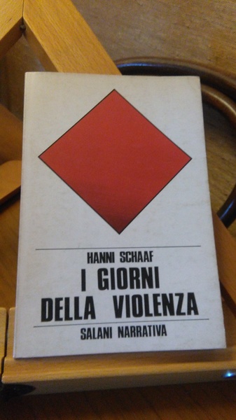 I GIORNI DELLA VIOLENZA