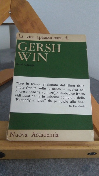 LA VITA APPASSIONATA DI GERSHWIN