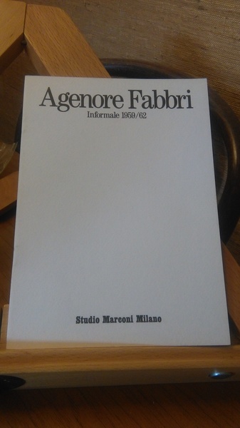 AGENORE FABBRI INFORMALE 1959 / 62