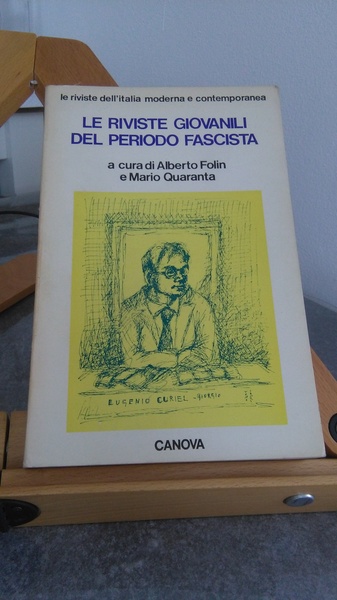 LE RIVISTE GIOVANILI DEL PERIODO FASCISTA IN ITALIA