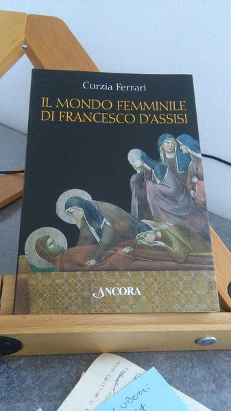 IL MONDO FEMMINILE DI FRANCESCO D'ASSISI