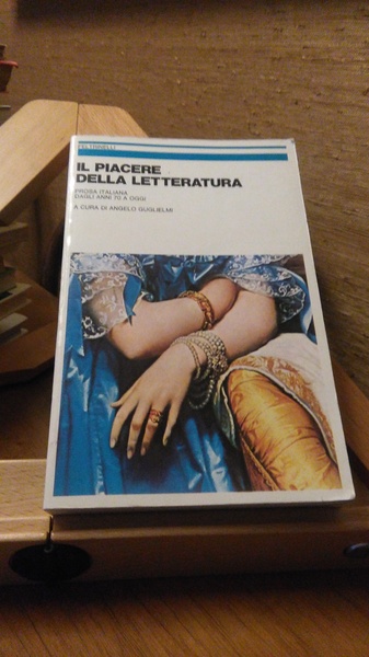 IL PIACERE DELLA LETTERATURA - DAGLI ANNI 70 AD OGGI