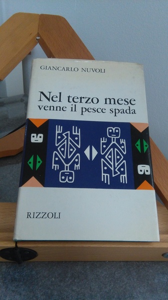 NEL TERZO MESE VENNE IL PESCE SPADA