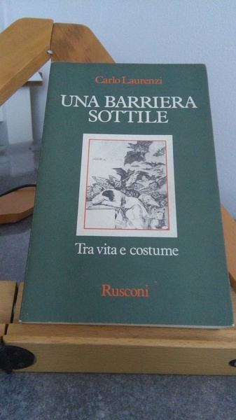 UNA BARRIERA SOTTILE. TRA VITA E COSTUME