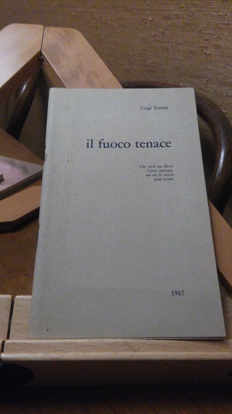 IL FUOCO TENACE