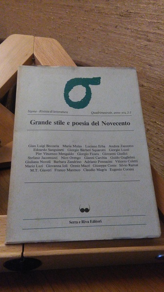 SIGMA RIVISTA DI LETTERATURA. QUADRIMESTRALE ANNO XVI 2-3 GRANDE STILE …