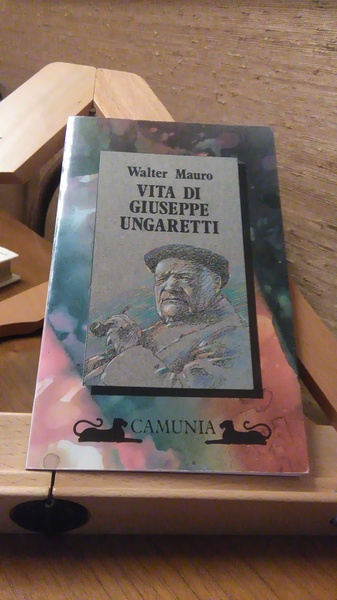 VITA DI GIUSEPPE UNGARETTI