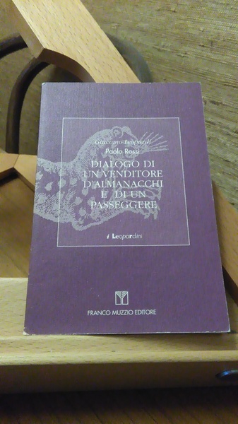 DIALOGO DI UN VENDITORE D'ALMANACCHI E DI UN PASSEGGERE