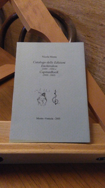 CATALOGO DELLE EDIZIONI ECHIRIDION ( 1989 - 1999 ) E …