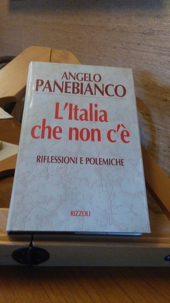 L'ITALIA CHE NON C'è. RIFLESSIONI E POLEMICHE