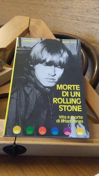 MORTE DI UN ROLLING STONE. VITA E MORTE DI BRIAN …