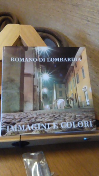 ROMANO DI LOMBARDIA. IMMAGINI E COLORI