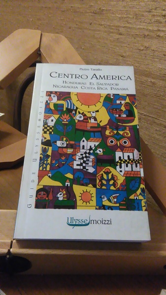 CENTRO AMERICA. GUIDA TURISTICA