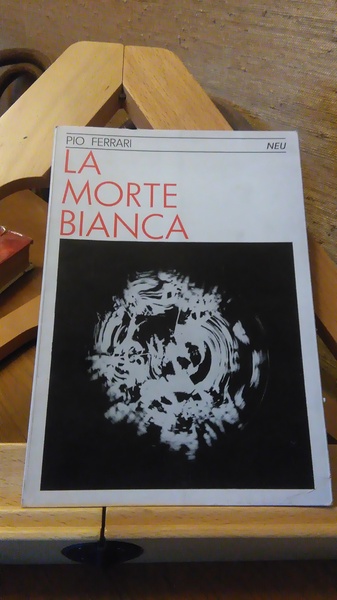 LA MORTE BIANCA