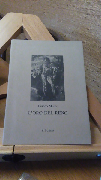 L'ORO DEL RENO