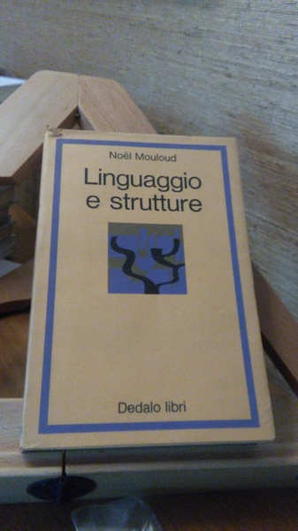 LINGUAGGIO E STRUTTURE