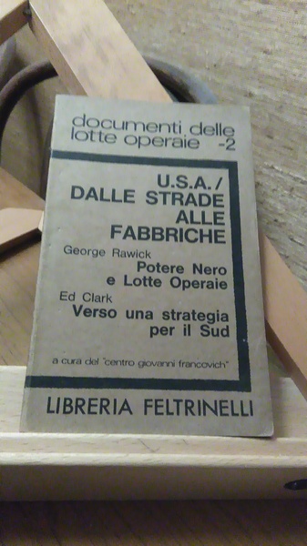 U.S.A. / DALLE STRADE ALLE FABBRICHE