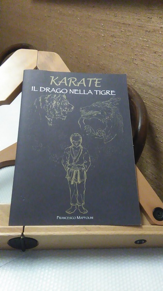 KARATE IL DRAGO NELLA TIGRE