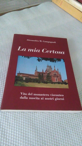 LA MIA CERTOSA