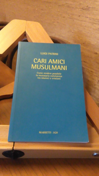 CARI AMICI MUSULMANI ( EDIZIONE IN ITALIANO )