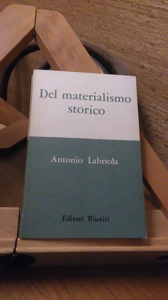 DEL MATERIALISMO STORICO