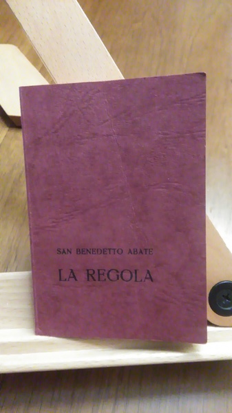 LA REGOLA (REGOLA MONASTERIORUM), 1992