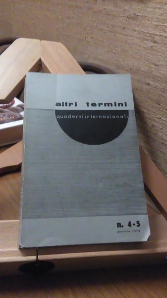 ALTRI TERMINI QUADERNI INTERNAZIONALI N° 4 - 5 / GENNAIO …