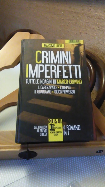 CRIMINI IMPERFETTI. TUTTE LE INDAGINI DI MARCO CORVINO. IL CAREZZEVOLE, …