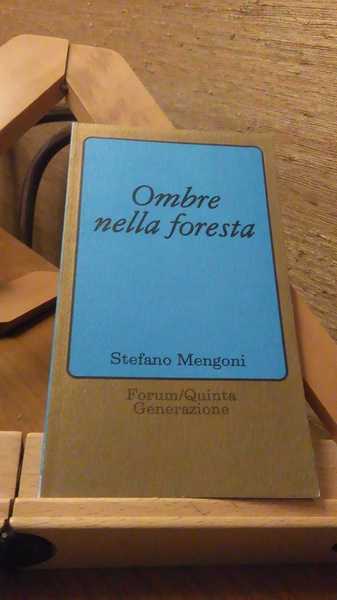 OMBRE NELLA FORESTA