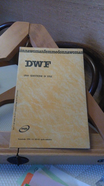 DWF. UNA QUESTIONE DI STILE. TRIMESTRALE 1999 (42 - 43) …