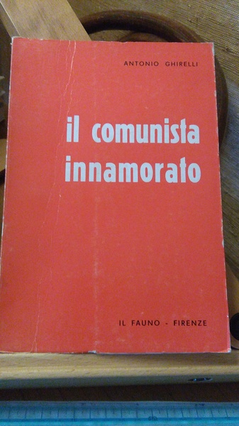 IL COMUNISTA INNAMORATO