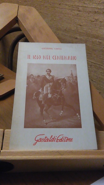 IL 1859 NEL CENTENARIO