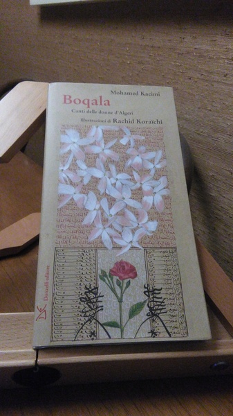 BOQALA. CANTI DELLE DONNE D'ALGERI