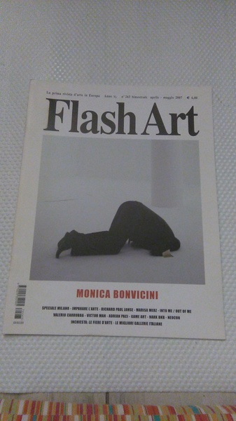 FLASH ART N° 263 APRILE MAGGIO 2007. MONICA BONVICINI